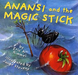 Anansi and the Magic Stick