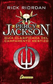 Guia Clasificada Del Campamento Mestizo (Camp Half-Blood Confidential)