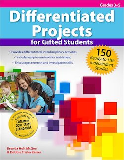 Differentiated Projects for Gifted Students: 150 Ready-To-Use Independent Studies