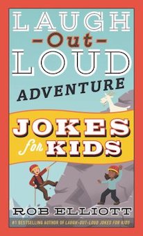 Laugh out Loud Adventure Jokes for Kids