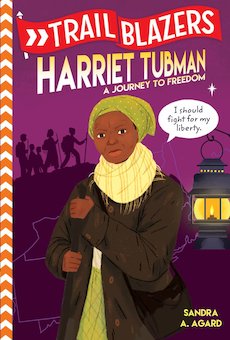 Harriet Tubman: A Journey of Freedom