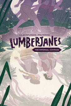 Lumberjanes: The Infernal Compass