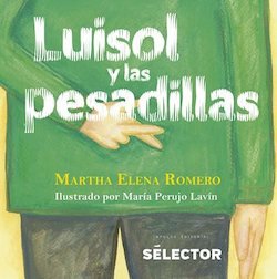 Luisol Y Las Pesadillas (Luisol and the Nightmares)