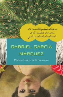 La increíble y triste historia de la candida Erendira y de su abuela desalmada (The Incredible and Sad Tale of Innocent Erendira and Her Heartless Grand)