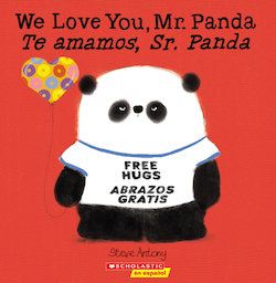 We Love You, Mr. Panda = Te amamos, Sr. Panda