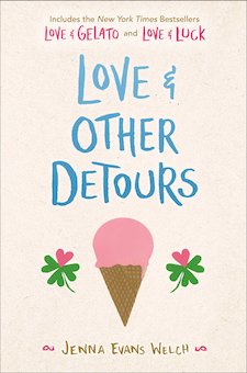 Love and Other Detours: Love and Gelato; Love and Luck