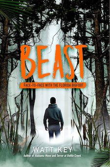 Beast: Face-To-Face with the Florida Bigfoot