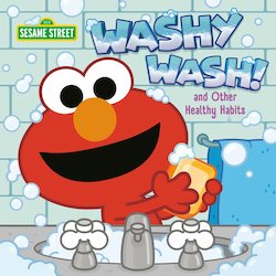 Washy Wash! and Other Healthy Habits