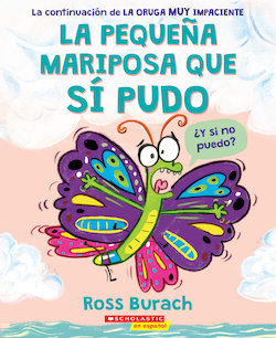 La pequena mariposa que si pudo (The Little Butterfly That Could)