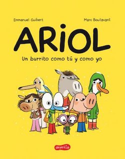 Ariol. un burrito como tú y como yo (Just a Donkey Like You and Me)