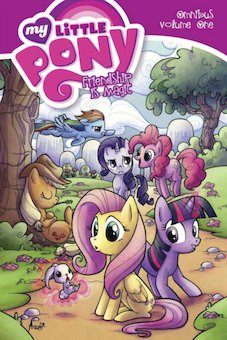 My Little Pony Omnibus, Vol. 1: Friendship Is Magic