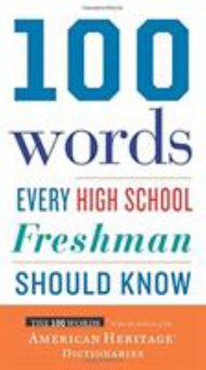 100 Words Every High School Freshman Should Know