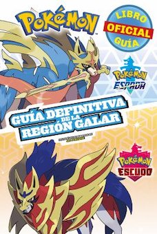 Guia Definitiva de la Region Galar (Handbook to the Galar Region)