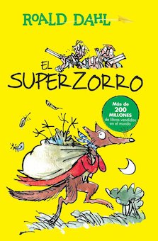 El Superzorro (Fantastic Mr. Fox)