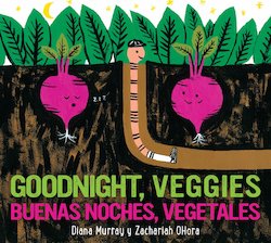 Buenas Noches, Vegetales = Goodnight, Veggies