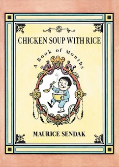 Chicken Soup with Rice: A Book of Months