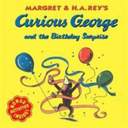 Margret & H.A. Rey's Curious George and the Birthday Surprise