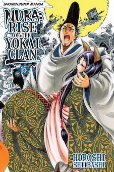 Nura: Rise of the Yokai Clan, Vol. 15 (Fragments of the Past)