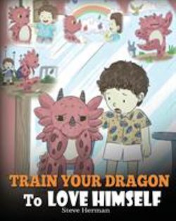 Train Your Dragon to Love Himself