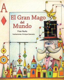 El Gran Mago del Mundo (Great Magician Of The World)