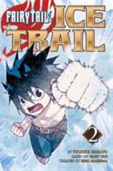 FAIRY TAIL Ice Trail 2