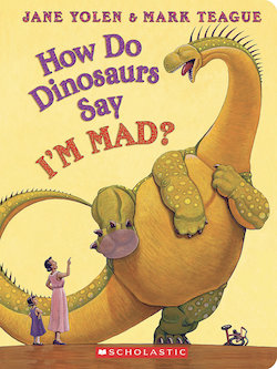 How Do Dinosaurs Say I'm MAD?