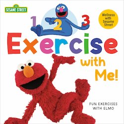 1, 2, 3, Exercise with Me! Fun Exercises with Elmo