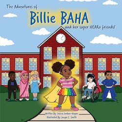 The Adventures of Billie BAHA and Her Super HEARo Friends!