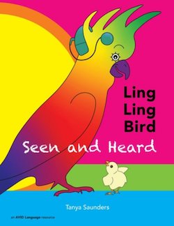 Ling Ling Bird Seen and Heard: A Joyous Tale of Friendship, Acceptance and Magic Ears