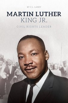 Martin Luther King Jr.: Civil Rights Leader