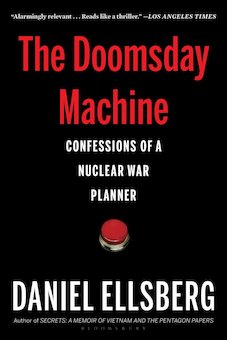 The Doomsday Machine: Confessions of a Nuclear War Planner