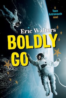 Boldly Go: Teen Astronauts #2