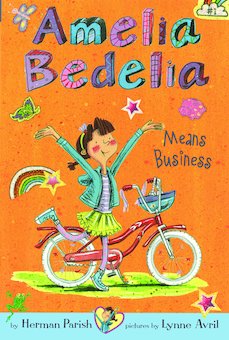 Amelia Bedelia Means Business