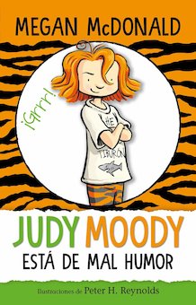 Judy Moody Esta De Mal Humor (Judy Moody Was In A Mood)