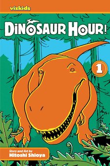 Dinosaur Hour!: Journey Back to the Jurassic...