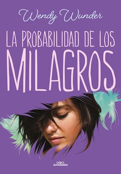 La Probabilidad De Los Milagros / The Probability Of Miracles (The Probability of Miracles)