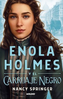 Enola Holmes Y El Carruaje Negro (Enola Holmes and the Black Barouche)