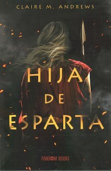 Hija De Esparta (Daughter of Sparta)