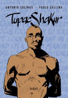 Tupac Shakur: Solo Dios Puede Juzgarme (Tupac Shakur: Only God Can Judge Me)