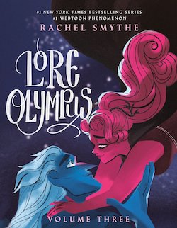 Lore Olympus: Volume Three