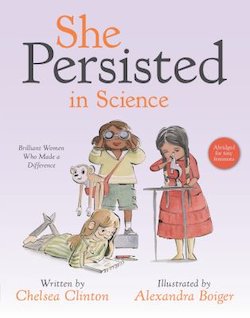 She Persisted in Science: Brilliant Women Who Made a Difference