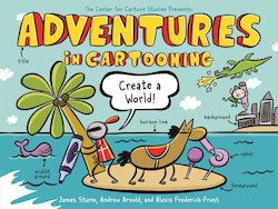 Adventures in Cartooning: Create a World