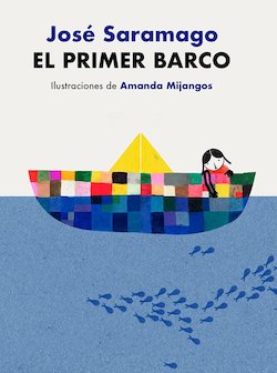 El Primer Barco (The First Boat)