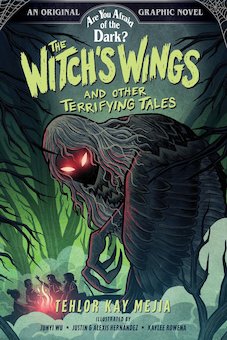 The Witch's Wings and Other Terrifying Tales