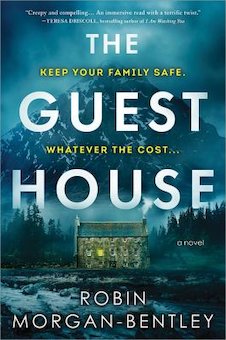 The Guest House: A Novel