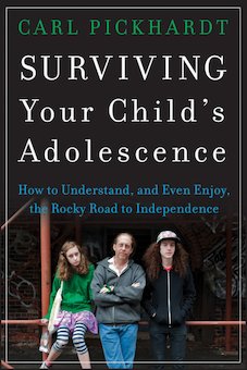 Surviving Your Child's Adolescence: How to Understand, and even Enjoy, the Rocky Road to Independence