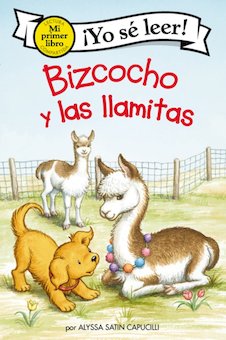 Bizcocho Y Las Llamitas (Biscuit and the Little Llamas)