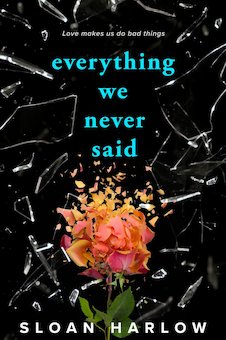 Everything We Never Said