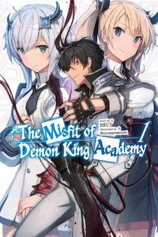 The Misfit of Demon King Academy, Vol. 1