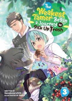 The Weakest Tamer Began a Journey to Pick up Trash  Vol. 3